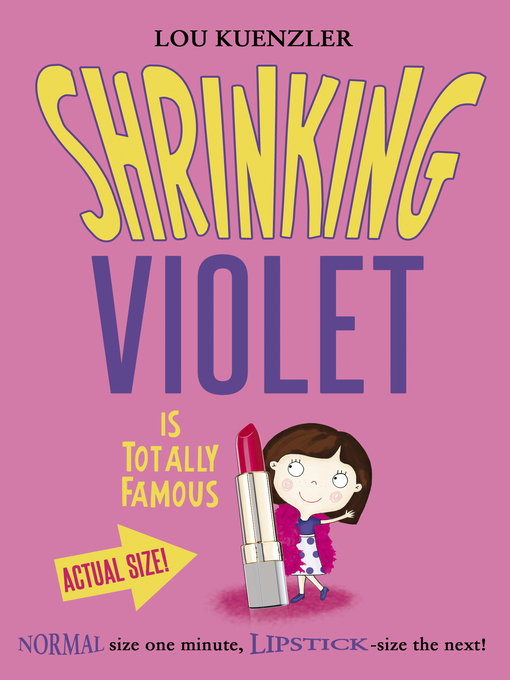 Shrinking Violet. Книга Lou Lou. The incredible shrinking Violet.